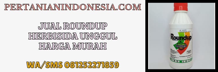 jual,murah,pertanian indonesia,jual roundup herbisida,jual herbisida roundup